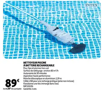 Intex nettoyeur piscine à batterie rechargeable