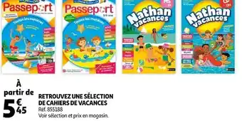 Auchan Retrouvez une sélection de cahiers de vacances offre