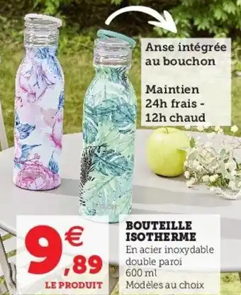 Hyper U Bouteille isotherme offre