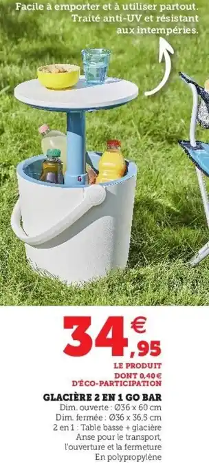 Hyper U Glacière 2 en 1 go bar offre