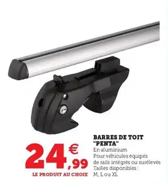Hyper U Barres de toit "penta" offre