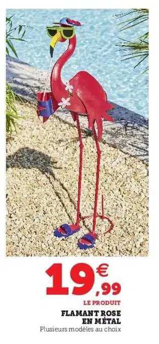 Hyper U Flamant rose en métal offre
