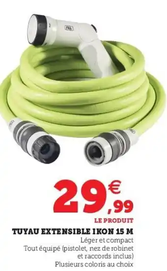 Hyper U Tuyau extensible ikon 15 n offre