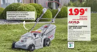 Hyper U Tondeuse à batterie 40v - icm 2/2037 offre