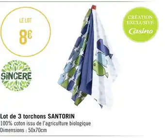 Géant Casino Sincère lot de 3 torchons santorin offre