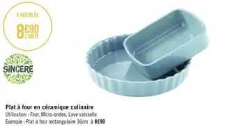 Géant Casino Sincere plat à four en céramique culinaire offre
