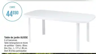 Géant Casino Table de jardin ulisse offre