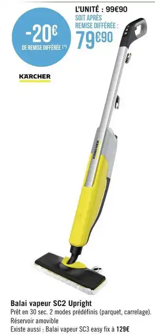 Géant Casino Karcher balai vapeur sc2 upright offre