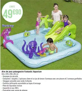 Géant Casino Bestway aire de jeux pataugeoire fantastic aquarium offre