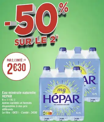 Géant Casino Hepar eau minérale naturelle offre