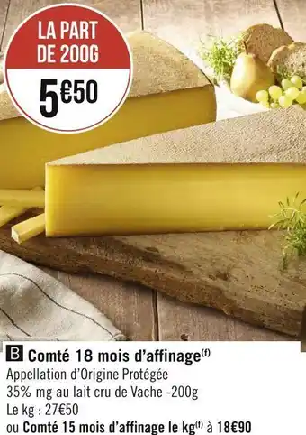 Géant Casino Comté 18 mois d’affinage offre