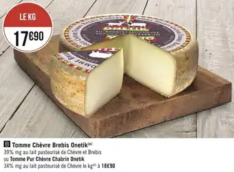 Géant Casino Tomme chèvre brebis onetik offre