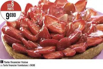 Géant Casino Tarte financier fraise offre
