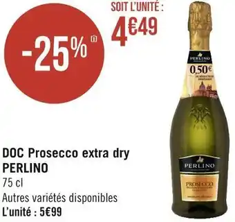 Géant Casino Perlino doc prosecco extra dry offre