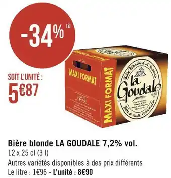 Géant Casino La goudale bière blonde 7,2% vol. offre