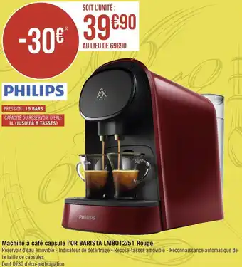 Géant Casino Philips machine à café capsule l’or barista lm8012/51 rouge offre