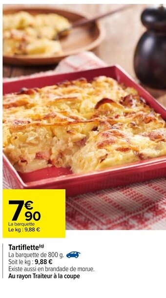 Carrefour Tartiflette offre