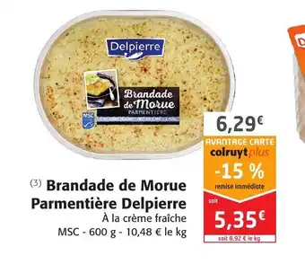 Colruyt Brandade de Morue Parmentière Delpierre offre