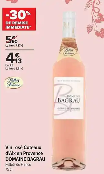Carrefour Contact Vin Rosé Coteaux D'aix En Provence Domaine Bagrau offre