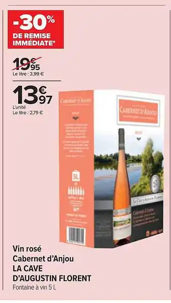 Carrefour Contact Vin Rosé Cabernet D'anjou La Cave D'augustin Florent offre