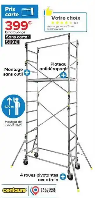 échafaudage Centaure