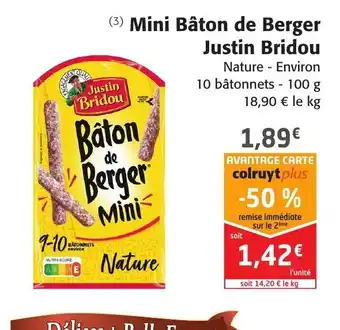 Colruyt Mini Bâton de Berger Justin Bridou offre