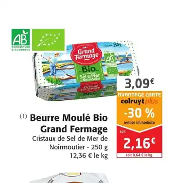 Colruyt Beurre Moulé Bio Grand Fermage offre