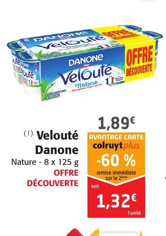 Colruyt Velouté Danone offre