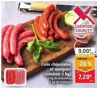 Colruyt Colis Chipolatas Et Merguez (environ 2kg) offre