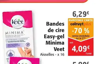 Colruyt Bandes de Cire Easy-Gel Minima Veet offre