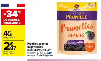 Carrefour Prunilles géantes dénoyautées offre