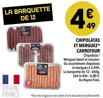 Supeco Carrefour chipolatas et merguez offre