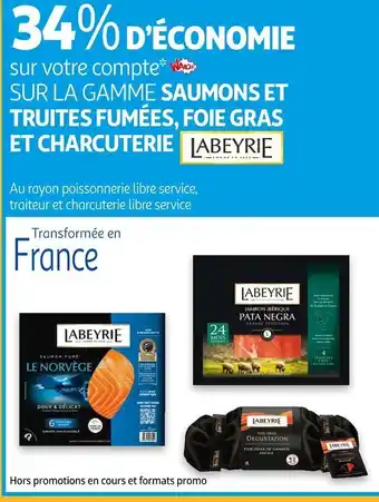 Auchan Labeyrie bon plan sur la gamme saumons et truites fumées, foie gras et charcuterie labeyrie offre