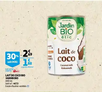 Auchan Jardin bio lait de coco bio offre