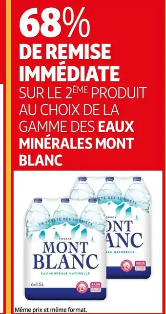 Auchan Mont blanc bon plan sur la gamme des eaux minérales mont blanc offre