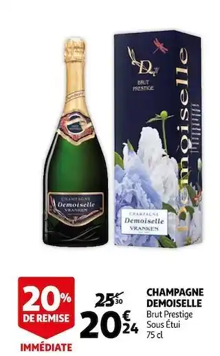 Auchan Demoiselle champagne offre