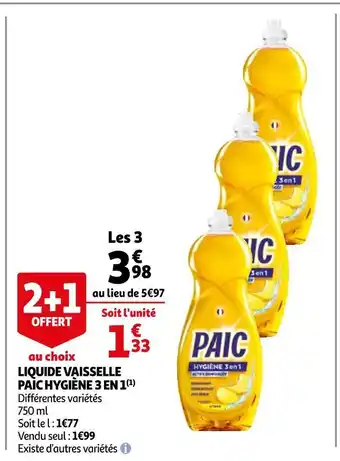 Auchan Paic liquide vaisselle hygiène 3 en 1 offre