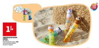 Auchan One two fun tube bulles de savon animal offre