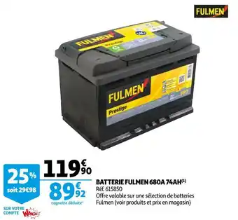 Fulmen batterie 680a 74ah