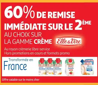 Auchan Elle&vire bon plan sur la gamme crème de la marque elle&vire offre