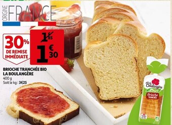 Auchan La boulangère brioche tranchée bio offre