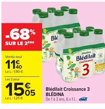 Carrefour Blédilait Croissance 3 Blédina offre