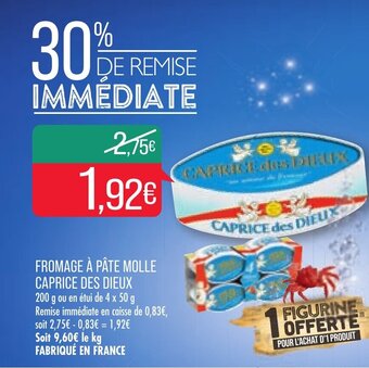 Match Fromage A Pâte Molle Caprice Des Dieux offre