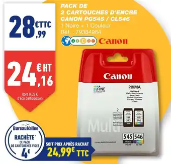 Bureau Vallée Canon pack de 2 cartouches d’encre pg545 / cl546 offre