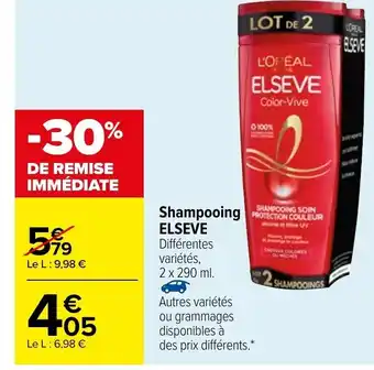 Carrefour Shampooing Elseve offre