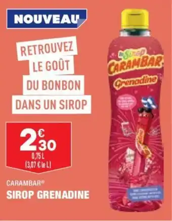 ALDI Carambar sirop grenadine offre