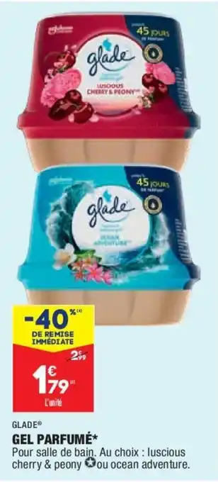 ALDI Glade gel parfumé offre
