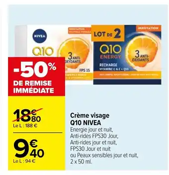 Carrefour Crème visage Q10 Nivea offre