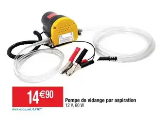 Cora x Carrefour Pompe de Vidange Par Aspiration offre