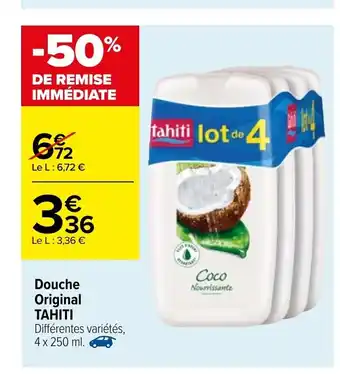 Carrefour Douche Original Tahiti offre